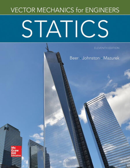 Vector Mechanics for Engineers: Statics, 11th Edition Hardcover