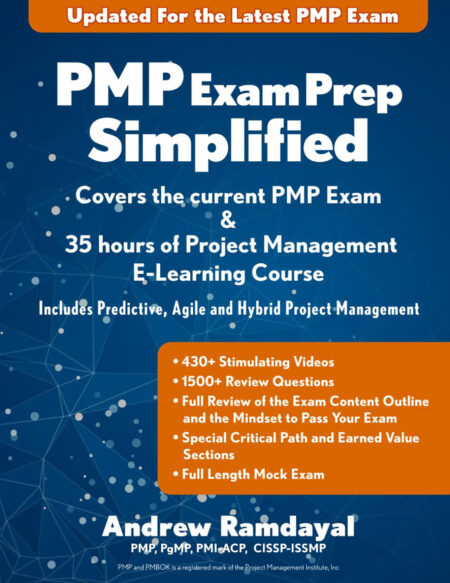 PMP Exam Prep Simplified: Latest Edition Covers the Current PMP Exam